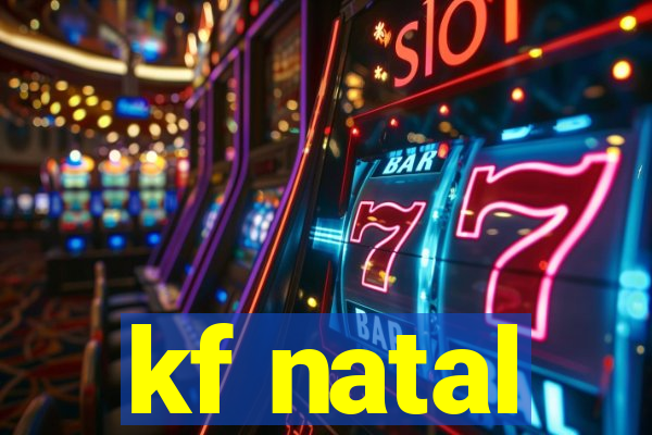 kf natal